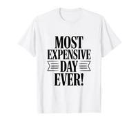 Le Jour Le Plus Cher de Tous Les Temps T-Shirt Graphique avec Valeur