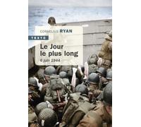 Le Jour Le Plus Long - 6 Juin 1944