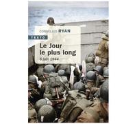 Le Jour Le Plus Long - 6 Juin 1944