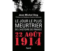 Le Jour le plus meurtrier de l'histoire de France