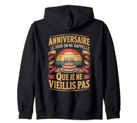 Le Jour on Me Rappelle Que Je Ne Vieillis Pas Sweat à Capuche