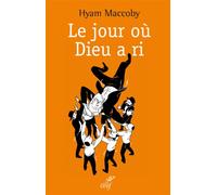 Le jour où dieu a ri Paroles, fables et blagues juives des sages d'Israël - Hyam Maccoby - Cerf - broché - Essai