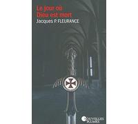 Le jour où Dieu est mort