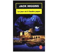Le Jour Où Il Faudra Payer