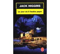 Le Jour Où Il Faudra Payer