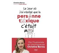 Le Jour Où J'ai Réalisé Que La Personne Toxique C'était Moi