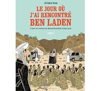 Le Jour où j'ai rencontré Ben Laden T01 Jérémie Dres (Auteur)
