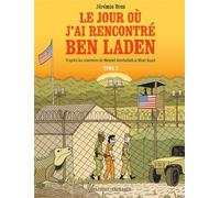 Le Jour où j'ai rencontré Ben Laden T02 Détenus 161 et 325 à Guantanamo - Jérémie Dres - Delcourt - cartonné - Bande dessinée