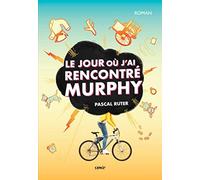 Le jour où j'Ai rencontré Murphy