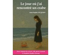 Le jour où j'ai rencontré un crabe