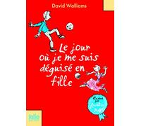 Le jour où je me suis déguisé en fille