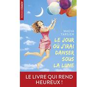 Le jour où j'irai danser sous la lune