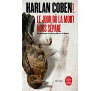 Le Jour où la mort nous sépare - Harlan Coben - Lgf - Poche - Roman