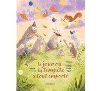 Le jour où la tempête a tout emporté