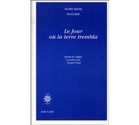 Le jour où la terre trembla Henry Rider Haggard (Auteur), Jacques Finné (Traduction)