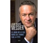 Le Jour Où Le Ciel Nous Est Tombé Sur La Tête