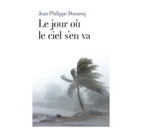 Le Jour Où Le Ciel S'en Va