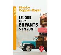 Le Jour Où Les Enfants S'en Vont