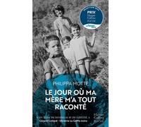 Le jour où ma mère m'a tout raconté - Philippa Motte - Harpercollins - Poche - Roman