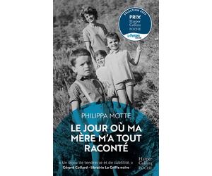 Le jour où ma mère m'a tout raconté - Philippa Motte - Harpercollins - Poche - Roman