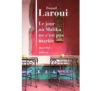 Le jour où Malika ne s'est pas mariée