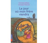 Le Jour où mon frère viendra