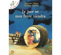 Les P'tites Poules - Le jour où mon frère viendra (3)