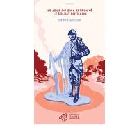 Le jour où on a retrouvé le soldat Botillon - Hervé Giraud - Thierry Magnier Eds - broché - Roman adolescent dès 13 ans