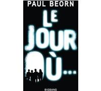 Le Jour Où... Paul Beorn (Auteur)