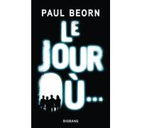 Le Jour Où...