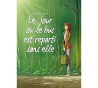 Marko – Le Jour où... Tome 1: Le bus est reparti sans elle – Cartonné