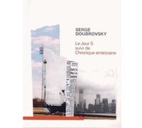 Le Jour S Serge Doubrovsky (Auteur)