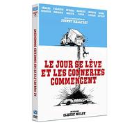 Le Jour se lève et les conneries commancent