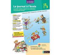 Le journal à l'école - Cycles 2 et 3 - Françoise Picot - Nathan - Livre CD-ROM - Guide CD