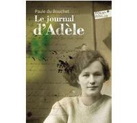 Le journal d'Adèle Paule du Bouchet (Auteur), Alain Millerand (Illustration)