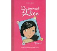 Le journal d'Alice - tome 1