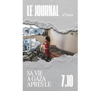 Le journal d'Assia: Sa vie à Gaza après le 7 octobre