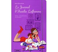 Le Journal d'Aurélie Laflamme - tome 1 Extraterrestre... Ou presque !: OU PRESQUE ! (1)