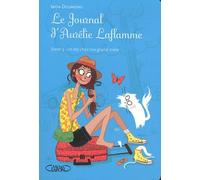 Le Journal D'aurélie Laflamme Tome 3 - Un Été Chez Ma Grand-Mère