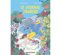 Le journal d'Aurore : intégrale T1 + T2