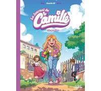 Le Journal de Camille T01: Le Grand Jour