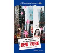 LE JOURNAL DE CHLOE KELLER A NEW YORK