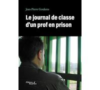 Le journal de classe d'un prof en prison