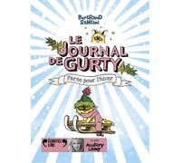 Le Journal De Gurty, 2 : Parée Pour L?Hiver