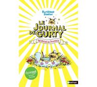 Le journal de Gurty - Dyscool - Tome 1 Vacances en Provence - Bertrand Santini - Nathan - broché - Roman junior
