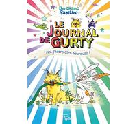 Le Journal de Gurty - Moi j'adore être heureuse - T11