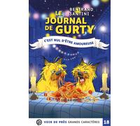 Le journal de Gurty Tome 13 : C'est nul d'être amoureuse