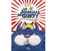 Le Journal De Gurty - Tome 5 - Vacances Chez Tête De Fesses