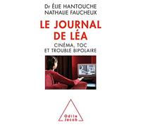 Le Journal de Léa: Cinéma, TOC et trouble bipolaire