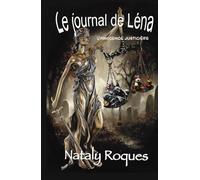 Le Journal de Léna: la justice de l'innocence